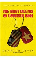 Many Deaths of Comrade Binh