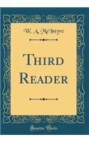 Third Reader (Classic Reprint)