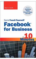 Sams Teach Yourself Facebook for Business in 10 Minutes
