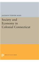 Society and Economy in Colonial Connecticut