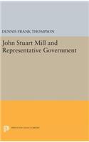 John Stuart Mill and Representative Government