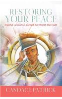 Restoring Your Peace