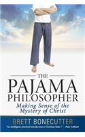 Pajama Philosopher