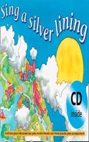 Sing a Silver Lining (Book + CD)