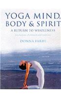 Yoga Mind Body & Spirit