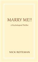 Marry Me!!