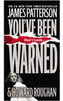You've Been Warned