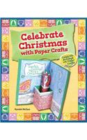 Celebrate Christmas with Paper Crafts