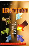 The Suffering Gene