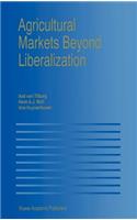 Agricultural Markets Beyond Liberalization