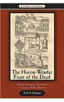 Huron-Wendat Feast of the Dead