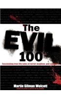 The Evil 100