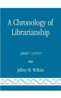 A Chronology of Librarianship, 1960-2000
