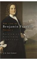 The Life of Benjamin Franklin, Volume 2