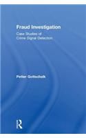 Fraud Investigation: Case Studies of Crime Signal Detection
