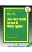 Para-Professional Careers in Mental Hygiene