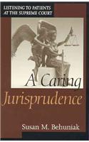 A Caring Jurisprudence
