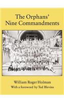 The Orphans' Nine Commandments