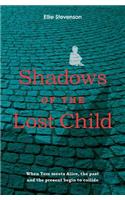 Shadows of the Lost Child