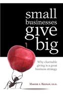 Small Businesses Give Big