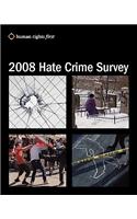 2008 Hate Crime Survey