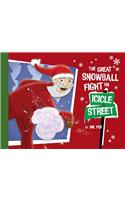 Great Snowball Fight on Icicle Street