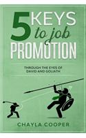 5 Keys To Job Promotion