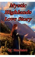 Mystic Highlands Love Story
