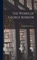 Works of George Borrow; 2