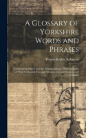 Glossary of Yorkshire Words and Phrases