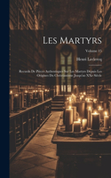 Les martyrs