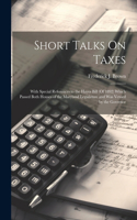 Short Talks On Taxes