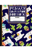 Primary Composition Notebook: Llamas and Cacti Kindergarten School Exercise Book (Back To School Notebooks)