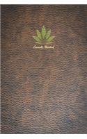 Cannabis Notebook: Prompt notebook marijuana / cannabis to record different types of strains and their effects