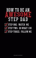 How to Be an Awesome Step Dad