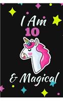 I Am 10 & Magical