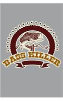 Bass Killer: Versatile Journal with a Fishing Theme.