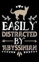 Easily Distracted by Abyssinian: Gifts for Cat Lovers 100 Page Pet Journal 6 X 9 Journal to Record Your Information and Notes