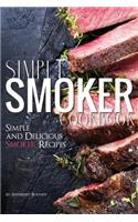 Simple Smoker Cookbook