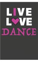 Live Love Dance