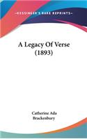 A Legacy Of Verse (1893)