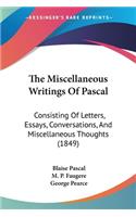 Miscellaneous Writings Of Pascal