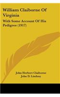 William Claiborne Of Virginia
