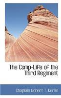 Csmp-Life of the Third Regiment