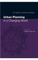 Urban Planning in a Changing World