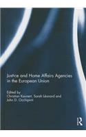 Justice and Home Affairs Agencies in the European Union