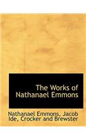 The Works of Nathanael Emmons