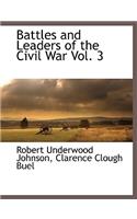 Battles and Leaders of the Civil War Vol. 3