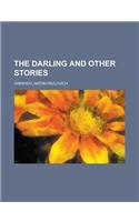 The Darling and Other Stories