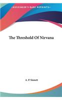 The Threshold of Nirvana